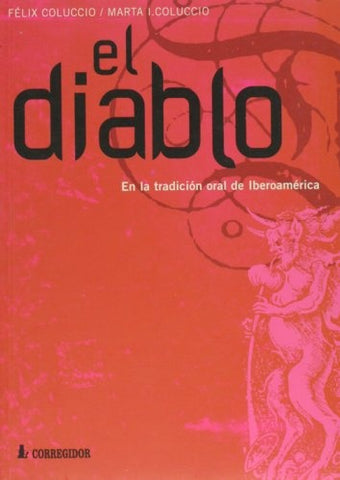 Diablo en la tradición oral iberoamericana, El | Coluccio-Coluccio