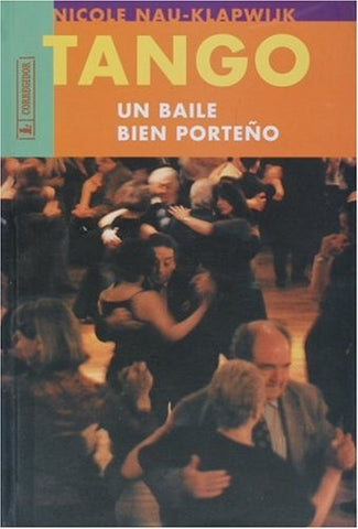 Tango, un baile bien porteño | Nicole Nau-Klapwijk