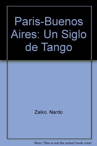 París-Buenos Aires | Nardo Zalko