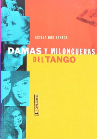 Damas y milongueras del tango | Estela Dos Santos