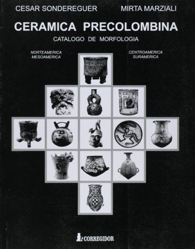 Cerámica precolombina | Sondereguer-Marziali