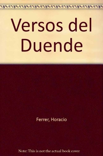 Versos del duende | Horacio Ferrer