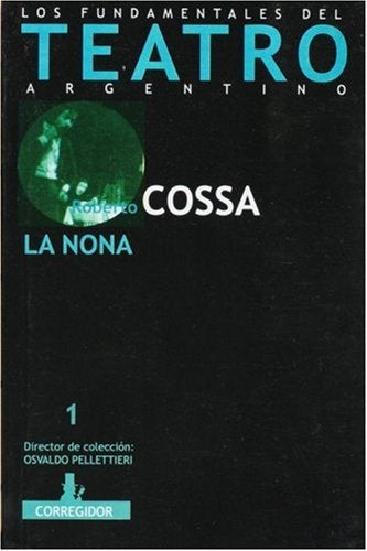 La nona  | Roberto Cossa