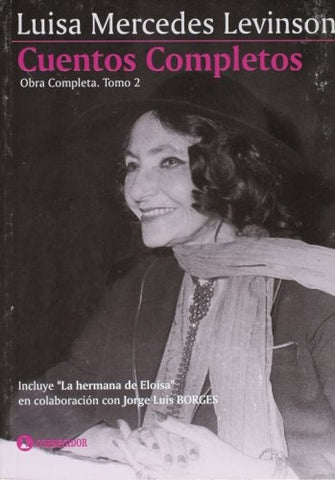 Cuentos completos | Levinson-Brizuela-Garasa