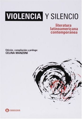 Violencia y silencio | Manzoni-Jitrik-Ferro-Manzoni-Manzoni