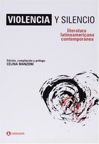 Violencia y silencio | Manzoni-Jitrik-Ferro-Manzoni-Manzoni
