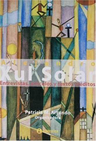 Entrevistas, artículos y téxtos inéditos | Solar-Artundo-Artundo