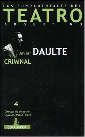Criminal | Daulte, Pellettieri