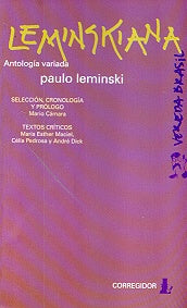 LEMINSKIANA.. | Leminski, Cámara, Cámara, Cámara, Maciel, Pedrosa,