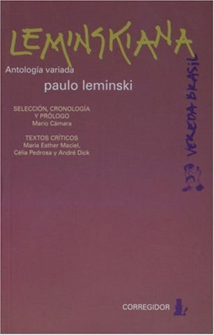 LEMINSKIANA.. | Leminski, Cámara, Cámara, Cámara, Maciel, Pedrosa,
