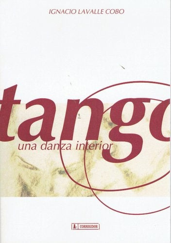 Tango, una danza interior  | Ignacio Lavalle Cobo