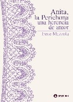 Anita, la Perichona | Irene Mazzulla