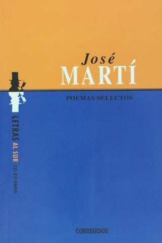 Poemas selectos | Martí, Pampin, Pampin