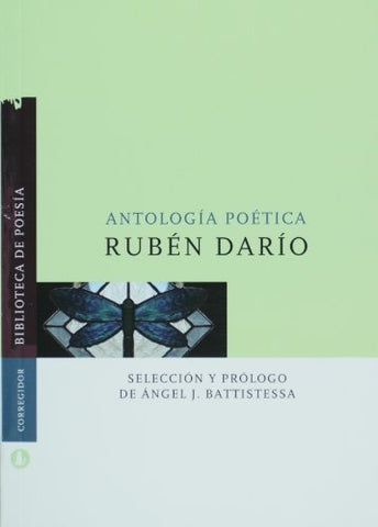 ANTOLOGIA POETICA. RUBEN DARIO | Rubén Darío