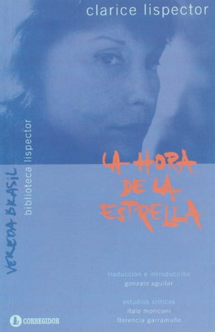 LA HORA DE LA ESTRELLA | Clarice Lispector