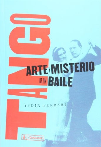 Tango arte y misterio  | LIDIA FERRARI