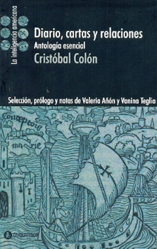 Diario, cartas y relaciones  | Cristóbal Colón