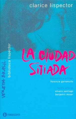 La ciudad sitiada | Clarice Lispector