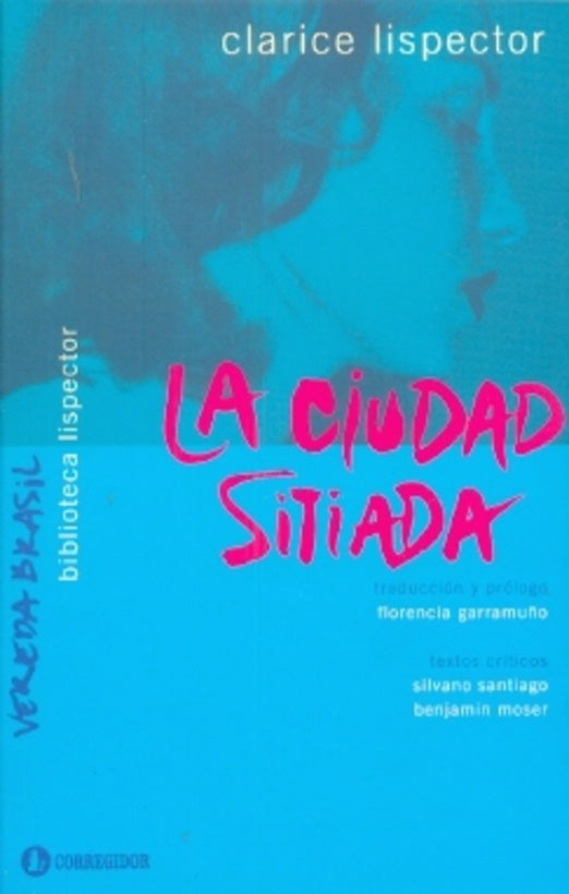La ciudad sitiada | Clarice Lispector