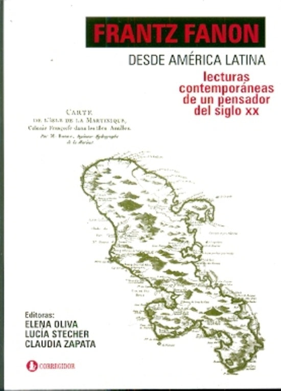 FRANTZ FANON DESDE AMERICA LATINA