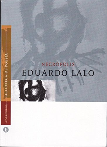 Necropolis  | EDUARDO LALO