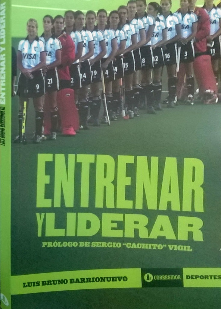 Entrenar y liderar  | LUIS BRUNO BARRIONUEVO