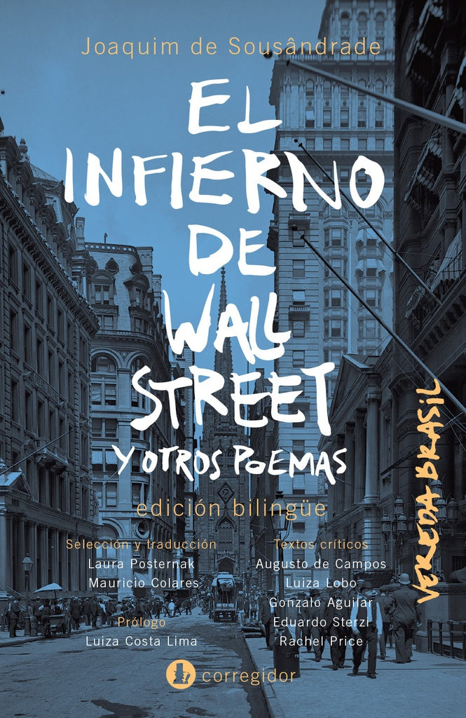 El infierno de wall street  | JOAQUIM  DE SOUSANDRADE