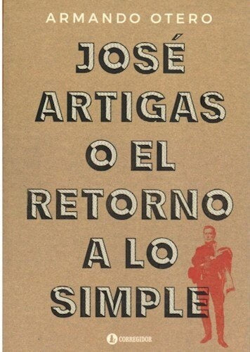 José artigas  | Juan José Escribano Otero