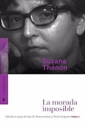 La morada imposible 2  | SUSANA THÉNON