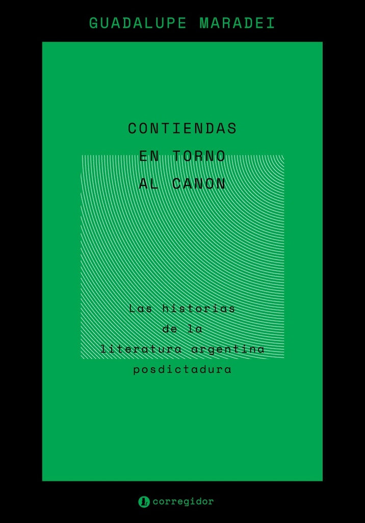 Contiendas en torno al canon  | GUADALUPE MARADEI
