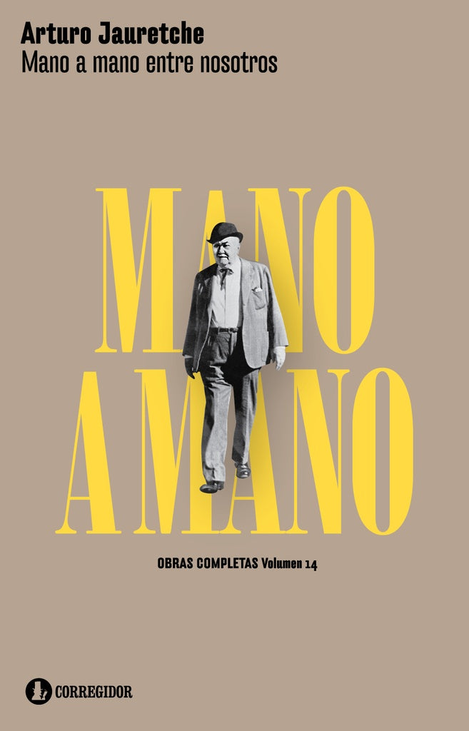 Mano a mano  | ARTURO  JAURETCHE