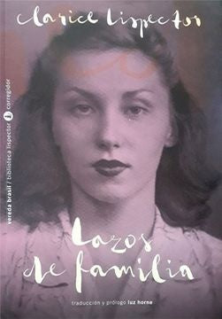 LAZOS DE FAMILA  | Clarice Lispector