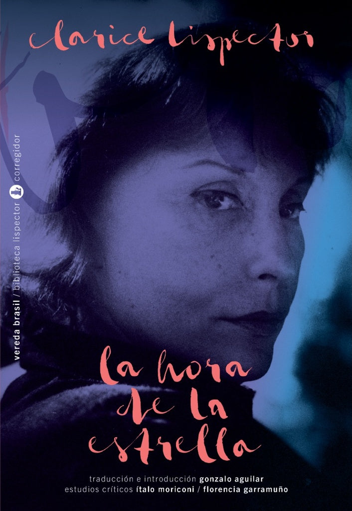 LA HORA DE LA ESTRELLA  | Clarice Lispector