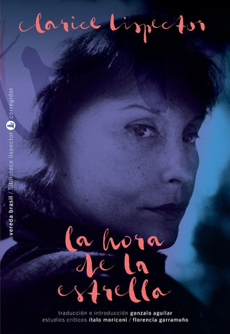 LA HORA DE LA ESTRELLA  | Clarice Lispector