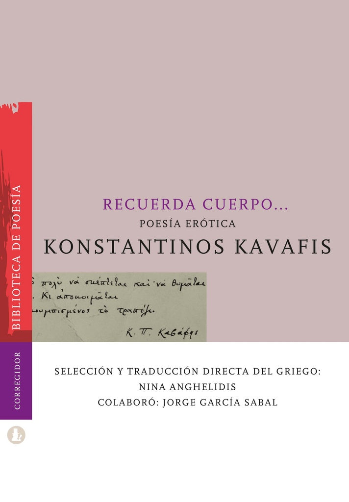 Recuerda cuerpo...  | Kavafis Konstantinos