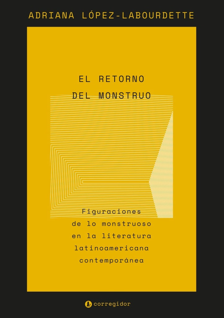 El retorno del monstruo  | Adriana López-Labourdette