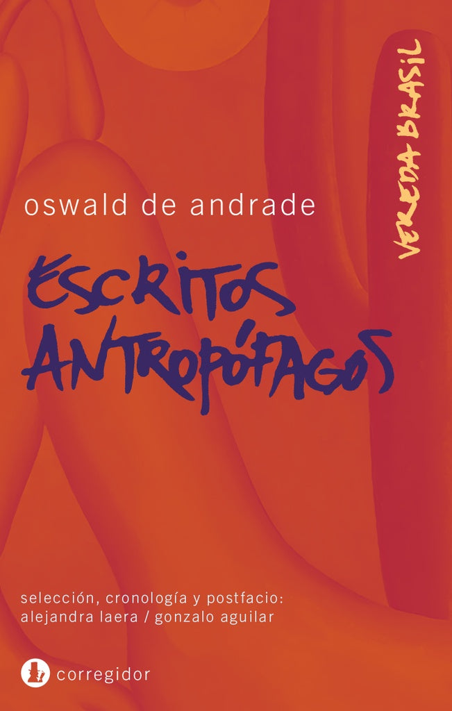 Escritos antropófagos  | Oswald De Andrade