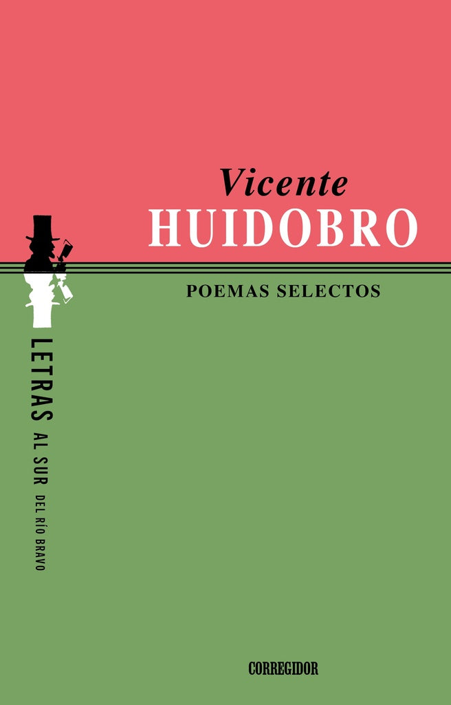 Poemas selectos -v. H.  | Vicente Huidobro
