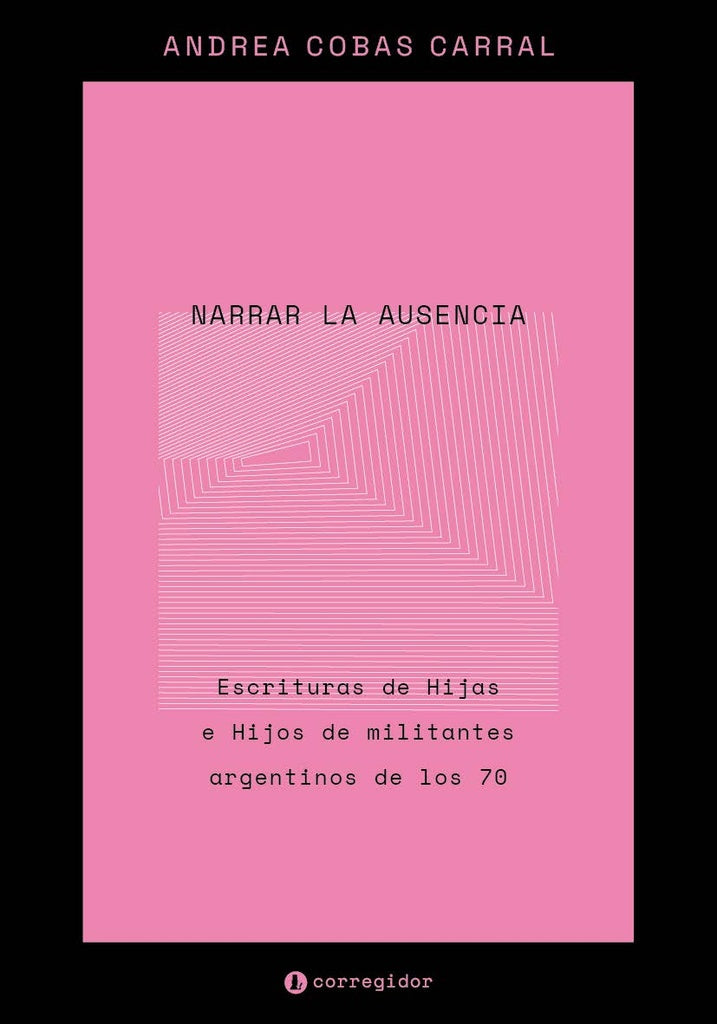 Narrar la ausencia  | ANDREA COBAS CORRAL