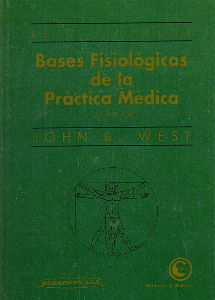 BASES FISIOLOGICAS DE LA PRACTICA MEDICA.. | JOHN  WEST