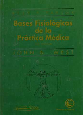 BASES FISIOLOGICAS DE LA PRACTICA MEDICA.. | JOHN  WEST