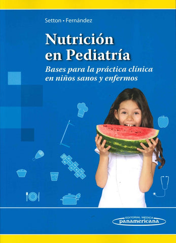 NUTRICION EN PEDIATRIA  | SETTON, Fernández