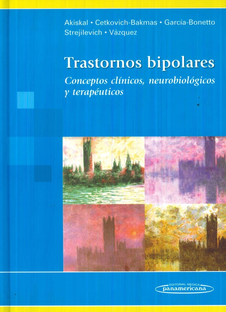 TRASTORNOS BIPOLARES | AKISKAL *