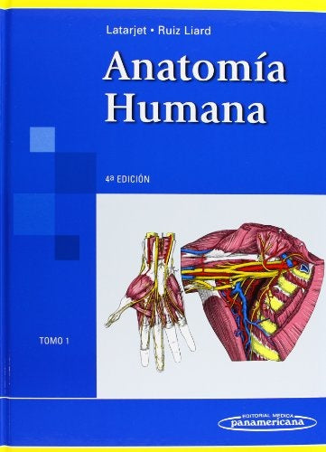 ANATOMIA HUMANA T1 4º edicion | Latarjet
