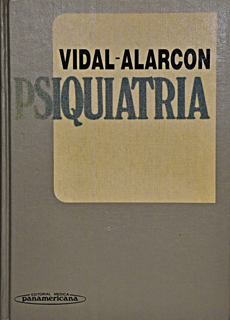 PSIQUIATRÍA.. | Guillermo Vidal