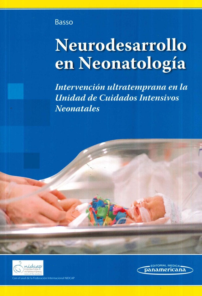Neurodesarrollo en Neonatología