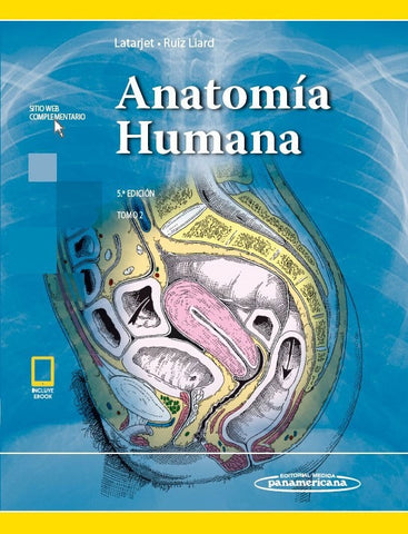 ANATOMIA HUMANA (TOMO 2) * | Latarjet