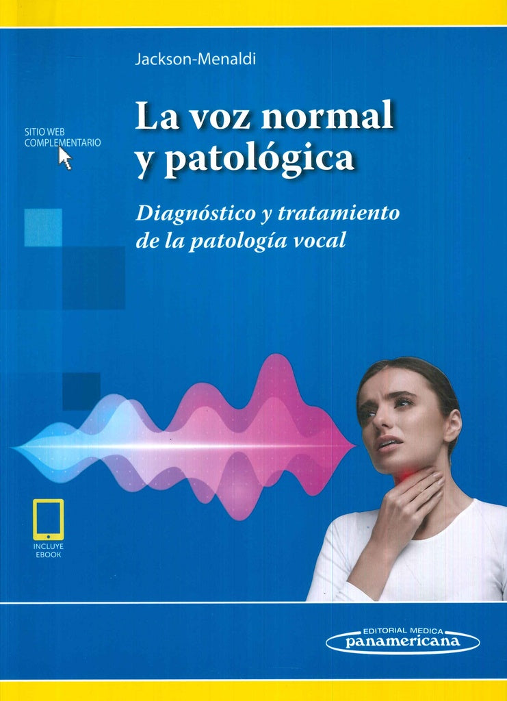 LA VOZ NORMAL Y PATOLOGICA.. | JACKSON MENALDI
