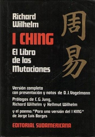 I CHING EL LIBRO DE LAS MUTACIONES* .. | Richard. Wilhelm