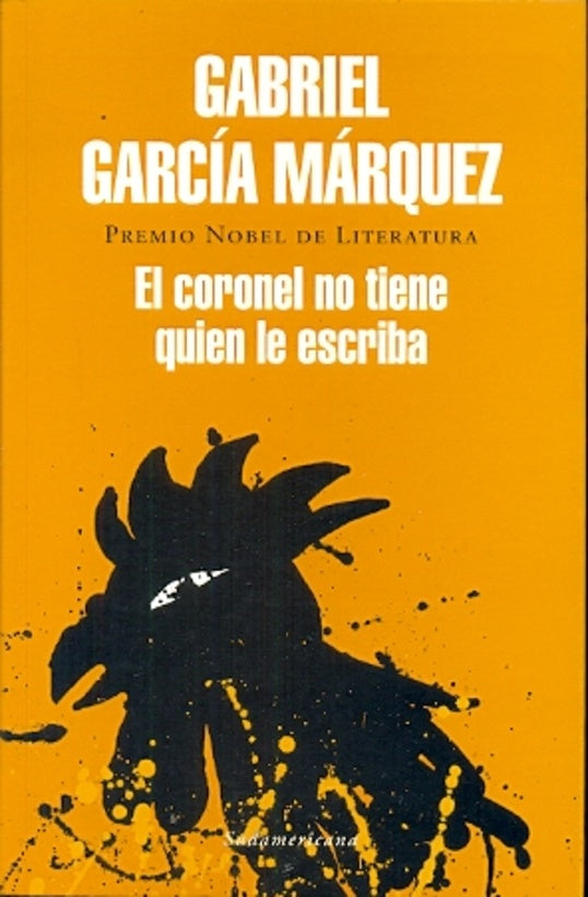 El coronel no tiene quien le escriba | GABRIEL GARCÍA MÁRQUEZ